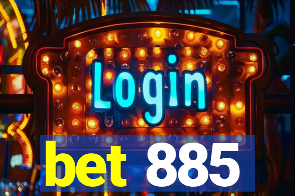 bet 885